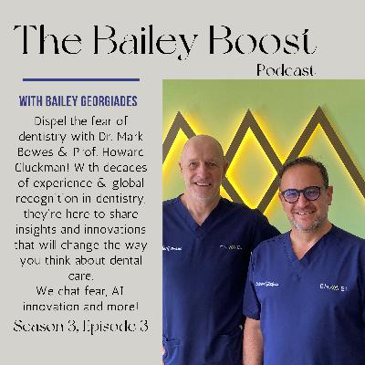 Fear of Dentists? Dispel that with Dr. Mark Bowes & Prof. Howard Gluckman!