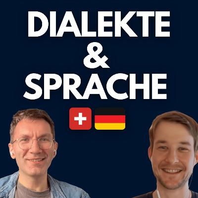 #082 Schweizerdeutsch & Hochdeutsch – Gespräch über Dialekte mit Patrick vom 14-Minuten-Podcast
