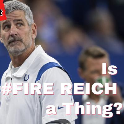 Ep #39: | Seahawks vs Colts 9/12/21 Game Recap | Is It Time To #FIREREICH? | The Bull$#!T-FREE Colts Podcast