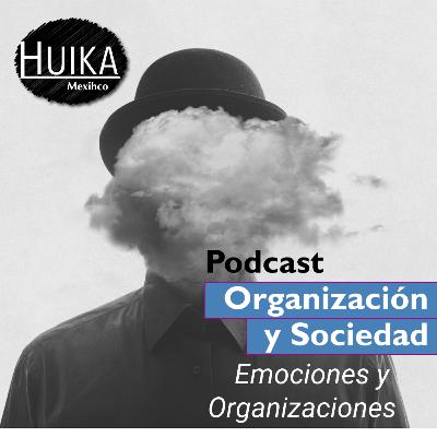 7 (2025) Emociones y Organizaciones con el Dr. Raymundo Márquez Amaro 7 (2025) Emociones y Organizaciones con el Dr. Raymundo Márquez Amaro