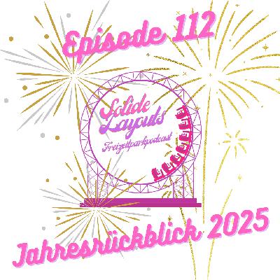 Episode 112 - Jahresrückblick 2025