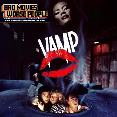 Ep 203: Vamp
