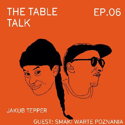 The Table Talk - odcinek 06 - o blogowaniu i nie tylko ze Smakami Wartymi Poznania