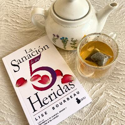 Sanar las Heridas del Alma ❤️‍🩹 del libro de Lise Bourbeau