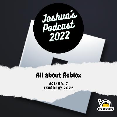 All about Roblox – by Joshua, 7