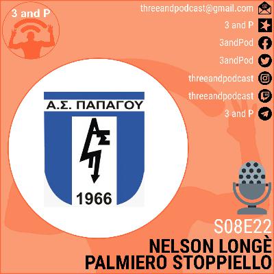 S08E22 | Nelson Longé Palmerio Stoppiello