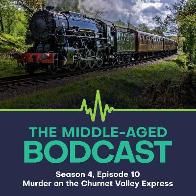 Murder on the Churnet Valley Express