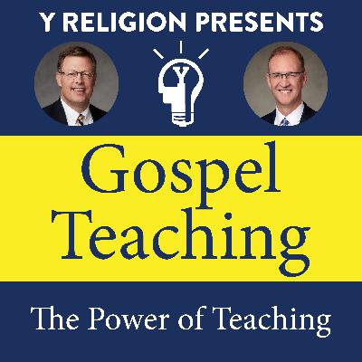 Episode 1: The Power of Teaching (Clark Gilbert & Chad Webb)