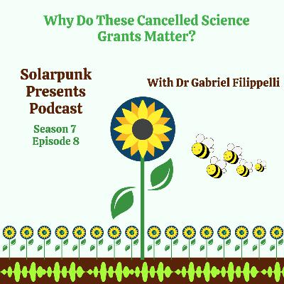 7.8: Why Do These Cancelled Science Grants Matter? 7.8: Why Do These Cancelled Science Grants Matter?