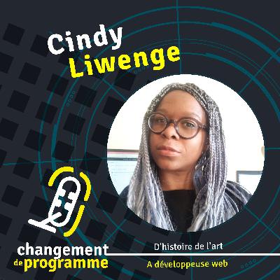 Construire le monde de demain en respectant ses valeurs: le souhait de Cindy Liwenge.