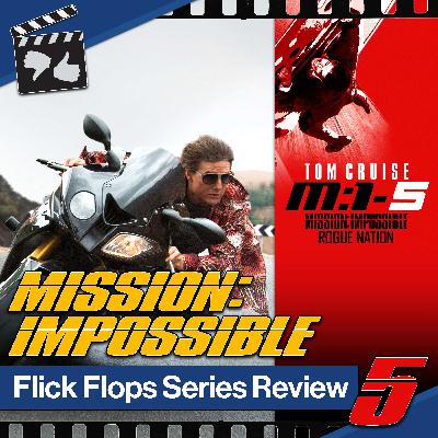 Episode 127 - M:I Series 5 - Mission: Impossible Rogue Nation (2015) Review Episode 127 - M:I Series 5 - Mission: Impossible Rogue Nation (2015) Review