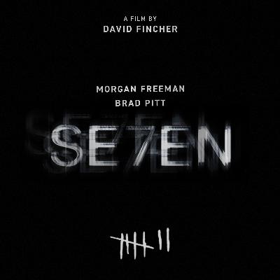 Se7en (1995) Film Review with Bill Holland from The Morally Offensive Podcast Se7en (1995) Film Review with Bill Holland from The Morally Offensive Podcast