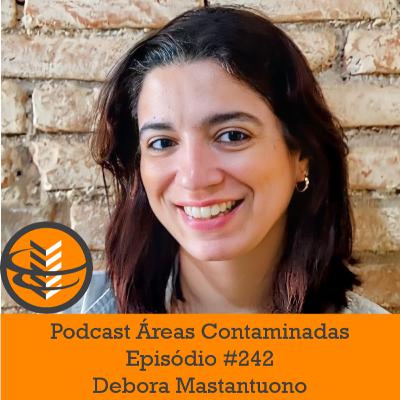 Episódio #242 - Debora Mastantuono