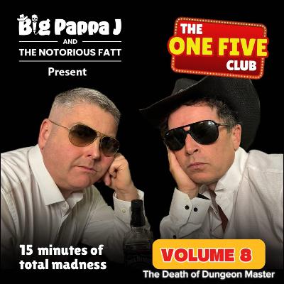 The One Five Club Volume 8 ( The Death of Dungeon Master)