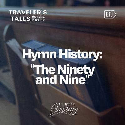 Hymn History: The Ninety and Nine Hymn History: The Ninety and Nine