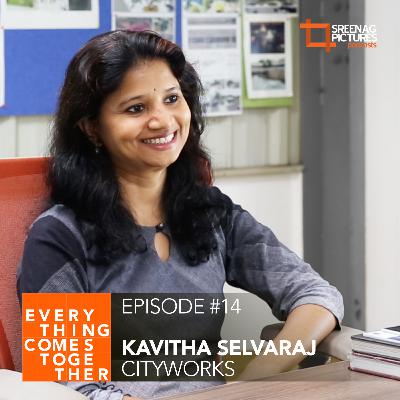 Ep #14 Kavitha Selvaraj (CityWorks)