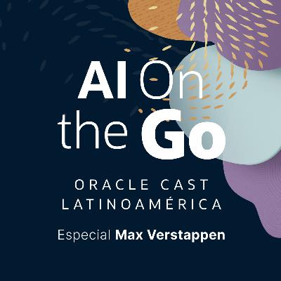 Oracle Cast Especial Max Verstappen: datos, velocidad y talento