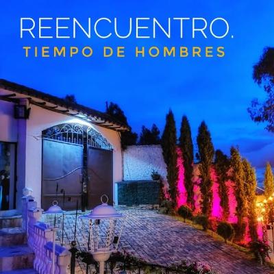 Tiempo de Hombres - Reencuentro