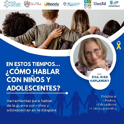S599 - EN ESTOS TIEMPOS... ¿CÓMO HABLAR CON NIÑOS Y ADOLESCENTES?
