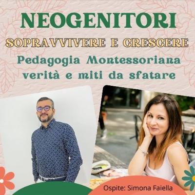 Ep 35. Pedagogia montessoriana: crescere bambini autonomi e sereni