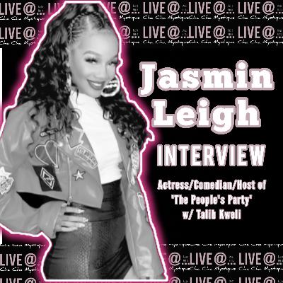 Live w/ Jasmin Leigh