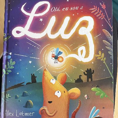 OLÁ, EU SOU A LUZ