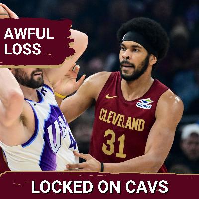Cleveland Cavaliers Erase Goodwill with Embarrassing Loss to Utah Jazz Cleveland Cavaliers Erase Goodwill with Embarrassing Loss to Utah Jazz