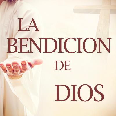 La Bendición de Dios Pt. 3 La Bendición de Dios Pt. 3