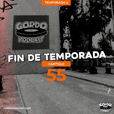 #55 - Capitulo fin de temporada
