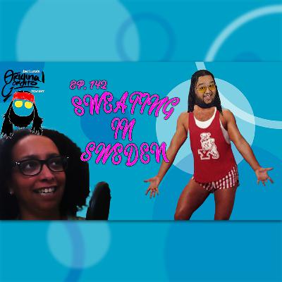 Epp. 142 Sweating in Sweden Epp. 142 Sweating in Sweden