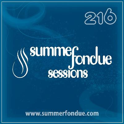 Summer Fondue Sessions Vol. 216 (Dec 2023)