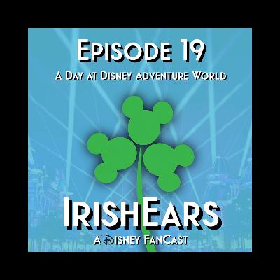 Episode 19: A Day at Disney Adventure World Episode 19: A Day at Disney Adventure World