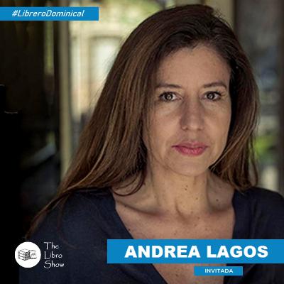 LIBRERO DOMINICAL #3: Andrea Lagos