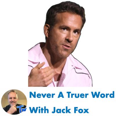 NATW Podcast: Ryan Reynolds NATW Podcast: Ryan Reynolds