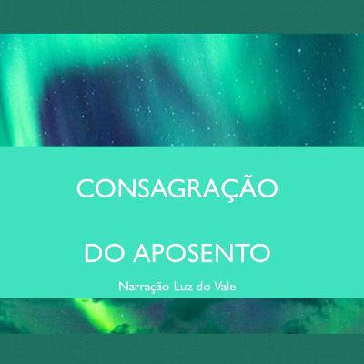 Consagração do Aposento