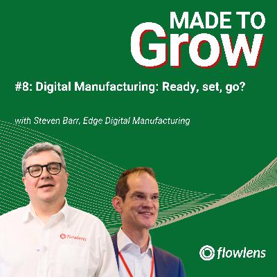 Digital Manufacturing - Ready, set...go?