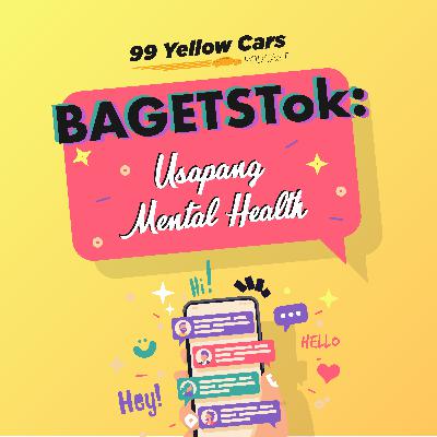 BAGETStok: Usapang Mental Health BAGETStok: Usapang Mental Health