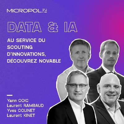 Behind the Mic #05 - Data & IA au service du scouting d'innovations