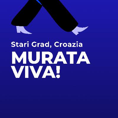 Murata Viva: La leggenda di Lucrezia di Brač. Stari Grad, Hvar, Croazia.