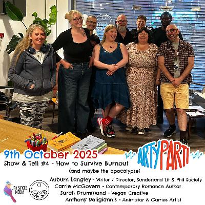 Show & Tell #4 - How to Survive Burnout (and maybe the apocalypse) Show & Tell #4 - How to Survive Burnout (and maybe the apocalypse)