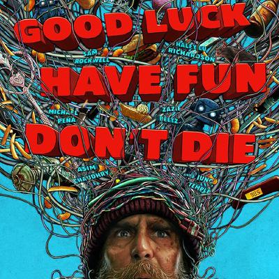 Good Luck, Have Fun, Don't Die (2026) Good Luck, Have Fun, Don't Die (2026)