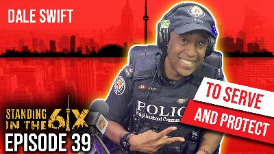 #39 To Serve and Protect