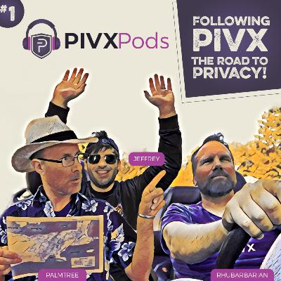 PIVXPods-20-01: Following PIVX Wallets - The Road to Privacy