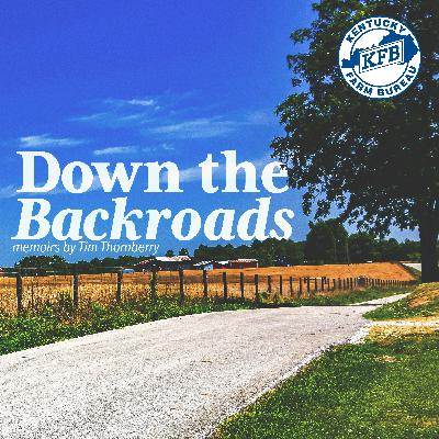 Maybe There is Something to this Laughter Thing, After All | Down the Backroads | Kentucky Farm Life