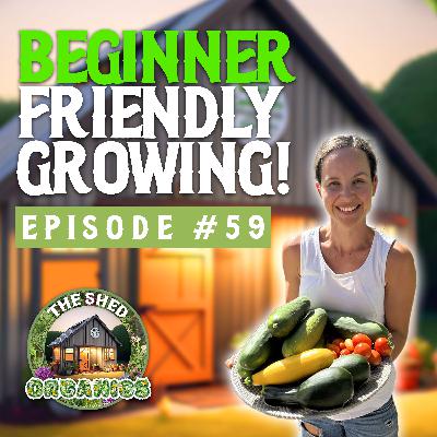 #59 - Inspiring Beginner Gardeners Towards Success | Tash [Garden_Tastic]