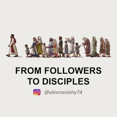 FROM FOLLOWERS TO DISCIPLES (PEMURIDAN)