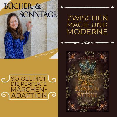 Zwischen Magie und Moderne: So gelingt die perfekte Märchenadaption - Mit E. F. von Hainwald Zwischen Magie und Moderne: So gelingt die perfekte Märchenadaption - Mit E. F. von Hainwald