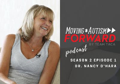 Season 2 Episode #1: Dr. Nancy O’Hara