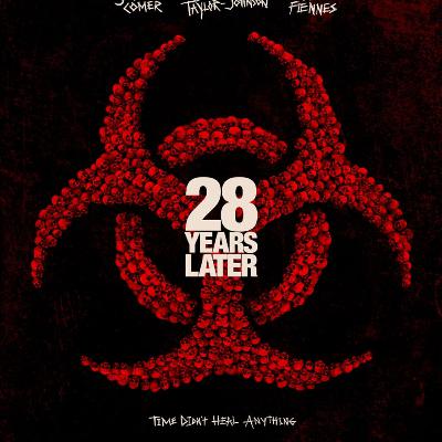 SHOULD YOU WATCH...28 Years Later SHOULD YOU WATCH...28 Years Later