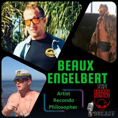 Episode 32 Beaux Engelbert- Marine Recondo- Military Contractor-Philosopher